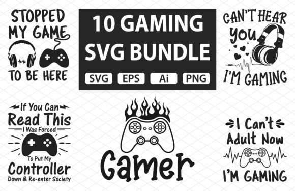 Gaming SVG Bundle, Funny Gamer SVG for Graphics and Crafts