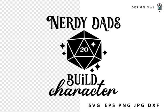 Nerdy Dads Build Character - Gaming SVG Review
